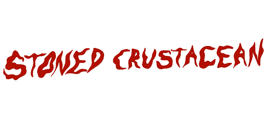 Stoned Crustacean